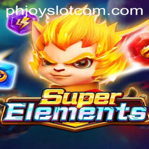 SuperElements: A Deep Dive into the Fascinating World of Phjoy Slot